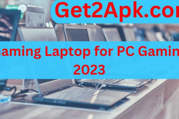 Gaming Laptop for PC Gaming 2023