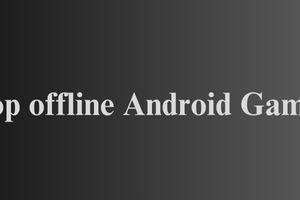 top offline android games